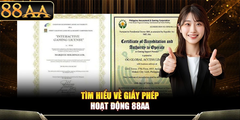 Tìm hiểu về giấy phép hoạt động 88aa